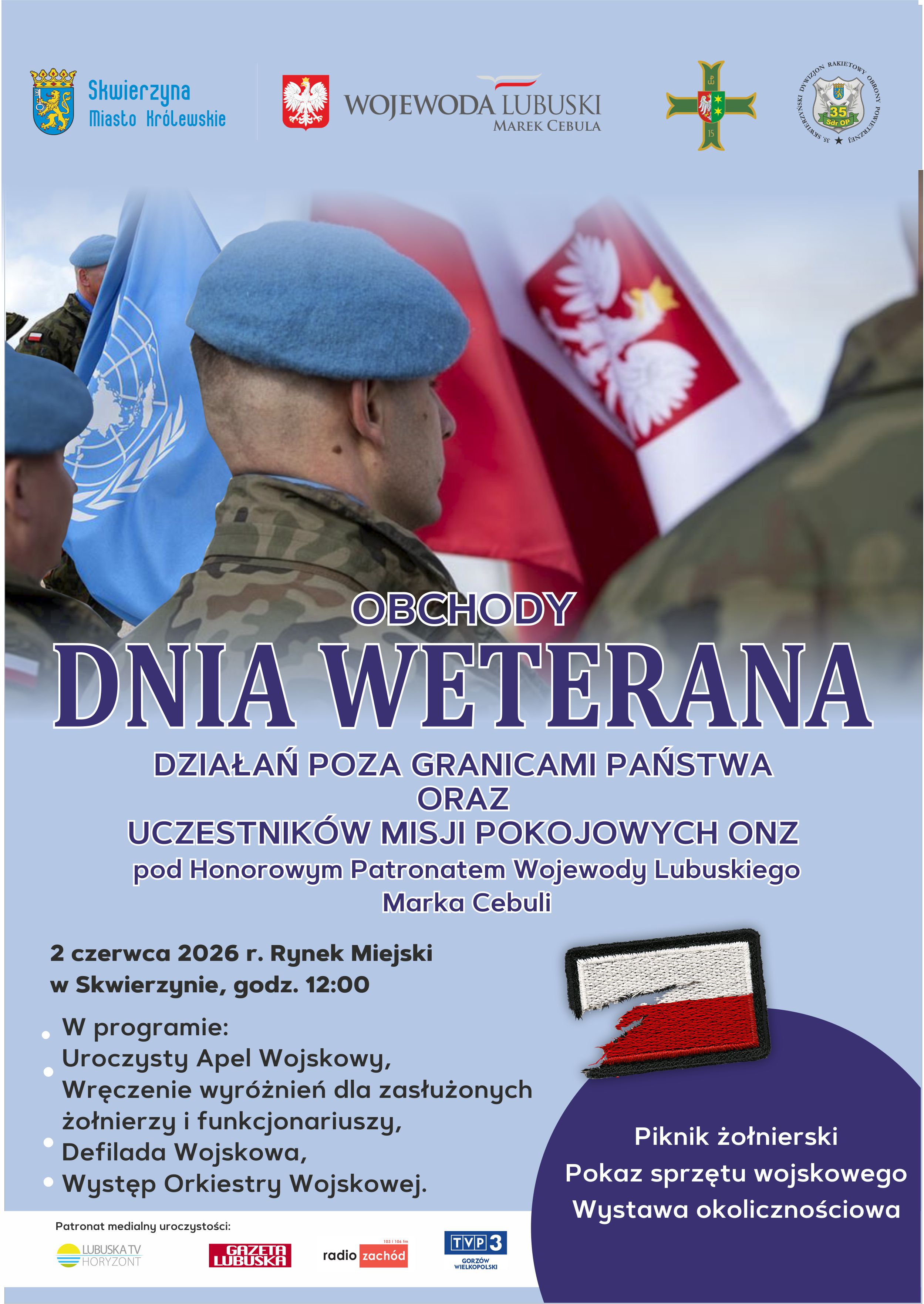 Obchody Dnia Weterana Działań poza Granicami Państwa oraz Uczestników Misji Pokojowych ONZ
